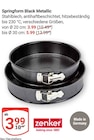 Aktuelles Springform Black Metallic Angebot bei GLOBUS in Mannheim ab 3,99 €