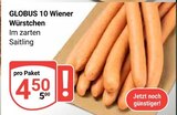 10 Wiener Würstchen Angebote von GLOBUS bei GLOBUS Jena für 4,50 €