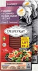 Magrets de canard du Sud-Ouest tranchés et séchés x2 - DELPEYRAT - Intermarché à Lyon Magrets de canard du Sud-Ouest tranchés et séchés x2 - DELPEYRAT en promo chez Intermarché Lyon à 4,54 €