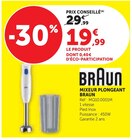 Mixeur plongeant - Braun en promo chez U Express Stains à 19,99 €
