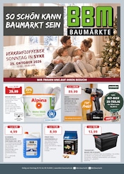 BBM Baumarkt Baumärkte Prospekt der aktuellen Woche mit 16 Seiten, gültig von 25.10.2026 bis 30.10.2026, in Bruchhausen-Vilsen und Umgebung Aktueller BBM Baumarkt Baumärkte Prospekt in Bruchhausen-Vilsen und Umgebung, "So schon kann Baumarkt sein" mit 16 Seiten, 25.10.2026 - 30.10.2026