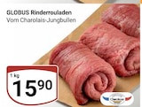 Aktuelle Rinderrouladen Angebote bei GLOBUS in Bochum Aktuelles Rinderrouladen Angebot bei GLOBUS in Bochum ab 15,90 €
