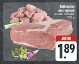 Kalbsbraten oder -gulasch im aktuellen Prospekt bei EDEKA in Langenzenn