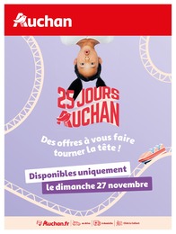 Prospectus Auchan Hypermarché  "25 Jours Auchan, des offres à vous faire tourner la tête !", 6 pages, 27/11/2022 - 27/11/2022
