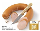 Aktuelles Delikatess Schinkenfleischwurst Angebot bei Marktkauf in Ulm ab 0,99 €