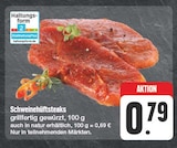 Schweinehüftsteaks im EDEKA Prospekt Schweinehüftsteaks von im aktuellen EDEKA Prospekt für 0,79 €