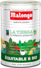 CAFÉ MOULU BIO LA TIERRA MALONGO - MALONGO en promo chez Auchan Hypermarché Maubeuge à 5,79 €