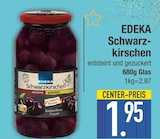 Schwarzkirschen von EDEKA im aktuellen EDEKA Prospekt für 1,95 €