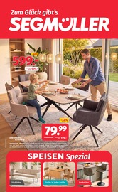 Stuhl im Segmüller Prospekt in Kempten Aktueller Segmüller Prospekt mit Stuhl, "Zum Glück gibt’s Segmüller - Bestseller zu Bestpreisen", Seite 1