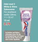 White & Shine Zahncreme bei GLOBUS im Siegen Prospekt für 0,79 €