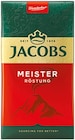 Meisterröstung im Angebot bei Netto mit dem Scottie in Stendal Meisterröstung Angebote von Jacobs bei Netto mit dem Scottie Stendal für 5,99 €