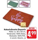 Aktuelle Teppichboden Angebote bei EDEKA in Heilbronn Aktuelles Kokosfußmatte Dopamin Angebot bei EDEKA in Heilbronn ab 4,99 €