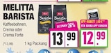 Barista Kaffee Crema oder Crema Forte Angebote von Melitta bei E center Pinneberg für 12,99 €