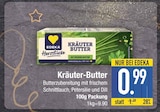 Aktuelles Kräuter-Butter Angebot bei E center in Regensburg ab 0,99 €