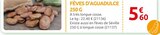 Rural Master Le Soler - Promo Fèves d'aguadulce 250 g Promo Fèves d'aguadulce 250 g à 5,60 € dans le catalogue Rural Master à Le Soler