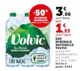 Eau Minérale Naturelle - Volvic en promo chez U Express Cannes à 1,53 €