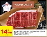 Viande bovine : rôti rumsteck ou rumsteck à rôtir à Intermarché Contact dans Dounoux