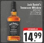 Aktuelle Jack Daniels Angebote bei EDEKA in Ahaus Aktuelles Tennessee Whiskey Angebot bei EDEKA in Ahaus ab 14,99 €