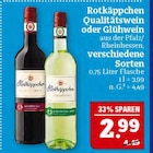 Rotkäppchen Qualitätswein oder Glühwein Angebote von Rotkäppchen bei Marktkauf Coburg für 2,99 €