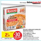 Quiche lorraine surgelée - MONIQUE RANOU - Intermarché Hyper Quiche lorraine surgelée - MONIQUE RANOU à 1,79 € dans le catalogue Intermarché Hyper