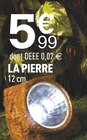 LA PIERRE en promo à 5,99 € chez Centrakor LA PIERRE dans le catalogue Centrakor
