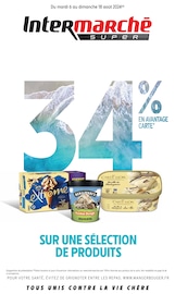 Prospectus Intermarché à Houilles, "34% EN AVANTAGE CARTE", 36 pages de promos valables du 06/08/2024 au 18/08/2024