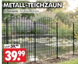METALL-TEICHZAUN im Angebot bei Wreesmann in Stendal METALL-TEICHZAUN Angebote bei Wreesmann Stendal für 39,99 €