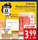 Aktuelle Steak Angebote bei EDEKA in Hagen (Stadt der FernUniversität) Aktuelles Schweine-Minutenrückensteaks Angebot bei EDEKA in Hagen (Stadt der FernUniversität) ab 3,99 €