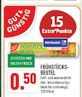 Frühstücks-Beutel im Angebot bei Marktkauf in Solingen Frühstücks-Beutel Angebote von Gut & Günstig bei Marktkauf Solingen für 0,50 €