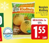 Klosteig im EDEKA Prospekt Klosteig von Henglein im aktuellen EDEKA Prospekt für 1,55 €