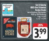 Aktuelle Steak Angebote bei EDEKA in Jena Aktuelles Schweine Nacken Steaks Angebot bei EDEKA in Jena ab 3,99 €