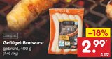 Geflügel-Bratwurst im Angebot bei Netto Marken-Discount in Bremen Geflügel-Bratwurst Angebote bei Netto Marken-Discount Bremen für 2,99 €
