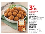 U Express Cercy-la-Tour - Promo Pommes Dauphines ou Paillassons Promo Pommes Dauphines ou Paillassons à 3,99 € dans le catalogue U Express à Cercy-la-Tour