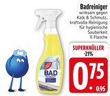 Badreiniger von  im aktuellen EDEKA Prospekt für 0,75 €
