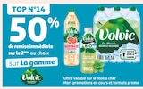 50% de remise immédiate sur le 2ème au choix sur la gamme volvic - VOLVIC en promo chez Auchan Supermarché Perpignan