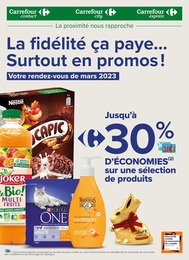 Prospectus Carrefour Proximité à Villemomble, "La fidélité ça paye... Surtout en promos !", 15 pages, 01/03/2023 - 31/03/2023
