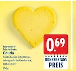 Gouda für 0,69 € bei EDEKA im Angebot Gouda im aktuellen EDEKA Prospekt