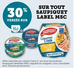 Promo 30% versés sur ma carte sur tout saupiquet label msc à  dans le catalogue Super U à Bruay-sur-l'Escaut