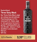 Three Sixty Black  im aktuellen Metro Prospekt für 11,89 €