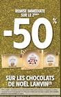 Promo -50% de remise immédiate sur le 2ème sur les chocolats de noël LANVIN à  dans le catalogue Intermarché Super à Langogne