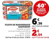 Filets de Maquereaux - Saupiquet en promo chez Super U Châtellerault à 2,54 €