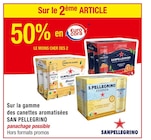 50% sur le 2ème article en €urocora sur la gamme des canettes aromatisées SAN PELLEGRINO - SAN PELLEGRINO en promo chez Carrefour Dunkerque