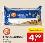 Aktuelle Butter Angebote bei Netto Marken-Discount in Ingolstadt Aktuelles Butter-Mandel Stollen Angebot bei Netto Marken-Discount in Ingolstadt ab 4,99 €