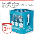 Hochwald im Angebot bei GLOBUS in Worms Hochwald Angebote bei GLOBUS Worms für 3,99 €