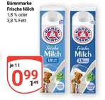 Frische Milch 1,8 % Fett im Angebot bei GLOBUS in Altenburg Frische Milch 1,8 % Fett Angebote von Bärenmarke bei GLOBUS Altenburg für 0,99 €