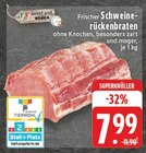 EDEKA Puderbach - Frischer Schweinerückenbraten Angebot im Prospekt Frischer Schweinerückenbraten bei EDEKA im Puderbach Prospekt für 7,99 €
