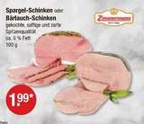 Spargel-Schinken oder Bärlauch-Schinken Angebote bei V-Markt München für 1,99 €