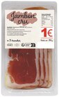 Jambon cru - GOURMETS CHARCUTIERS en promo chez Intermarché Jambon cru - GOURMETS CHARCUTIERS dans le catalogue Intermarché