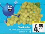 Tafeltrauben im Angebot bei EDEKA in Ingolstadt Tafeltrauben Angebote bei EDEKA Ingolstadt für 4,99 €