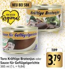 Kräftige Bratenjus im Angebot bei EDEKA in Pirmasens Kräftige Bratenjus Angebote von Toro bei EDEKA Pirmasens für 3,79 €